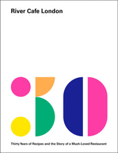Load image into Gallery viewer, River Cafe London: Thirty Years of Recipes and the Story of a Much-Loved Restaurant
ร้านหนังสือและสิ่งของ เป็นร้านหนังสือภาษาอังกฤษหายาก และร้านกาแฟ หรือ บุ๊คคาเฟ่ ตั้งอยู่สุขุมวิท กรุงเทพ