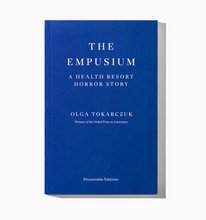 Load image into Gallery viewer, The Empusium: A Health Resort Horror Story
 ร้านหนังสือและสิ่งของ เป็นร้านหนังสือภาษาอังกฤษหายาก และร้านกาแฟ หรือ บุ๊คคาเฟ่ ตั้งอยู่สุขุมวิท กรุงเทพ