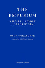 Load image into Gallery viewer, The Empusium: A Health Resort Horror Story
 ร้านหนังสือและสิ่งของ เป็นร้านหนังสือภาษาอังกฤษหายาก และร้านกาแฟ หรือ บุ๊คคาเฟ่ ตั้งอยู่สุขุมวิท กรุงเทพ