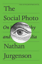 Load image into Gallery viewer, The Social Photo: On Photography and Social Media
ร้านหนังสือและสิ่งของ เป็นร้านหนังสือภาษาอังกฤษหายาก และร้านกาแฟ หรือ บุ๊คคาเฟ่ ตั้งอยู่สุขุมวิท กรุงเทพ