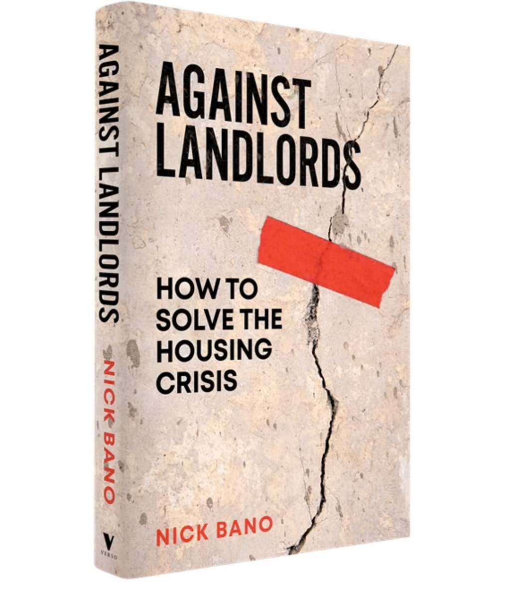 Against Landlords: How to Solve the Housing Crisis | Hardback – Books ...
