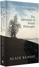 Load image into Gallery viewer, The Adventure of French Philosophy
 ร้านหนังสือและสิ่งของ เป็นร้านหนังสือภาษาอังกฤษหายาก และร้านกาแฟ หรือ บุ๊คคาเฟ่ ตั้งอยู่สุขุมวิท กรุงเทพ