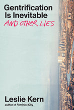 Load image into Gallery viewer, Gentrification Is Inevitable and Other Lies
ร้านหนังสือและสิ่งของ เป็นร้านหนังสือภาษาอังกฤษหายาก และร้านกาแฟ หรือ บุ๊คคาเฟ่ ตั้งอยู่สุขุมวิท กรุงเทพ