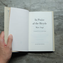 Load image into Gallery viewer, In Praise of the Bicycle | Marc Augé
ร้านหนังสือและสิ่งของ เป็นร้านหนังสือภาษาอังกฤษหายาก และร้านกาแฟ หรือ บุ๊คคาเฟ่ ตั้งอยู่สุขุมวิท กรุงเทพ