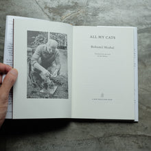 Load image into Gallery viewer, All My Cats | Bohumil Hrabal
ร้านหนังสือและสิ่งของ เป็นร้านหนังสือภาษาอังกฤษหายาก และร้านกาแฟ หรือ บุ๊คคาเฟ่ ตั้งอยู่สุขุมวิท กรุงเทพ
