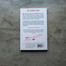 Load image into Gallery viewer, The Flanders Road | Claude Simon
ร้านหนังสือและสิ่งของ เป็นร้านหนังสือภาษาอังกฤษหายาก และร้านกาแฟ หรือ บุ๊คคาเฟ่ ตั้งอยู่สุขุมวิท กรุงเทพ