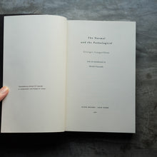 Load image into Gallery viewer, The Normal and the Pathological | Georges Canguilhem
ร้านหนังสือและสิ่งของ เป็นร้านหนังสือภาษาอังกฤษหายาก และร้านกาแฟ หรือ บุ๊คคาเฟ่ ตั้งอยู่สุขุมวิท กรุงเทพ