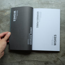 Load image into Gallery viewer, Wishes | Georges Perec
ร้านหนังสือและสิ่งของ เป็นร้านหนังสือภาษาอังกฤษหายาก และร้านกาแฟ หรือ บุ๊คคาเฟ่ ตั้งอยู่สุขุมวิท กรุงเทพ