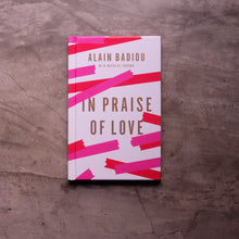 Load image into Gallery viewer, In Praise of Love
 ร้านหนังสือและสิ่งของ เป็นร้านหนังสือภาษาอังกฤษหายาก และร้านกาแฟ หรือ บุ๊คคาเฟ่ ตั้งอยู่สุขุมวิท กรุงเทพ