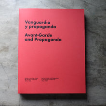 Load image into Gallery viewer, Avant-garde and Propaganda
ร้านหนังสือและสิ่งของ เป็นร้านหนังสือภาษาอังกฤษหายาก และร้านกาแฟ หรือ บุ๊คคาเฟ่ ตั้งอยู่สุขุมวิท กรุงเทพ