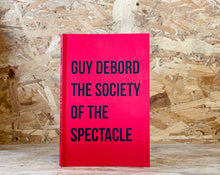 Load image into Gallery viewer, The Society of the Spectacle
 ร้านหนังสือและสิ่งของ เป็นร้านหนังสือภาษาอังกฤษหายาก และร้านกาแฟ หรือ บุ๊คคาเฟ่ ตั้งอยู่สุขุมวิท กรุงเทพ