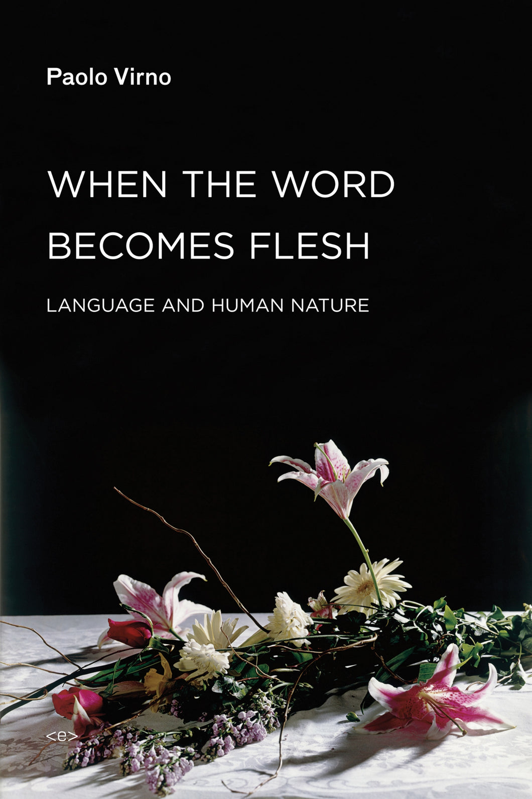When the Word Becomes Flesh : Language and Human Nature ร้านหนังสือและสิ่งของ เป็นร้านหนังสือภาษาอังกฤษหายาก และร้านกาแฟ หรือ บุ๊คคาเฟ่ ตั้งอยู่สุขุมวิท กรุงเทพ