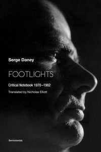 Footlights : Critical Notebook 1970–1982