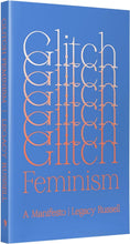 Load image into Gallery viewer, Glitch Feminism: A Manifesto
 ร้านหนังสือและสิ่งของ เป็นร้านหนังสือภาษาอังกฤษหายาก และร้านกาแฟ หรือ บุ๊คคาเฟ่ ตั้งอยู่สุขุมวิท กรุงเทพ