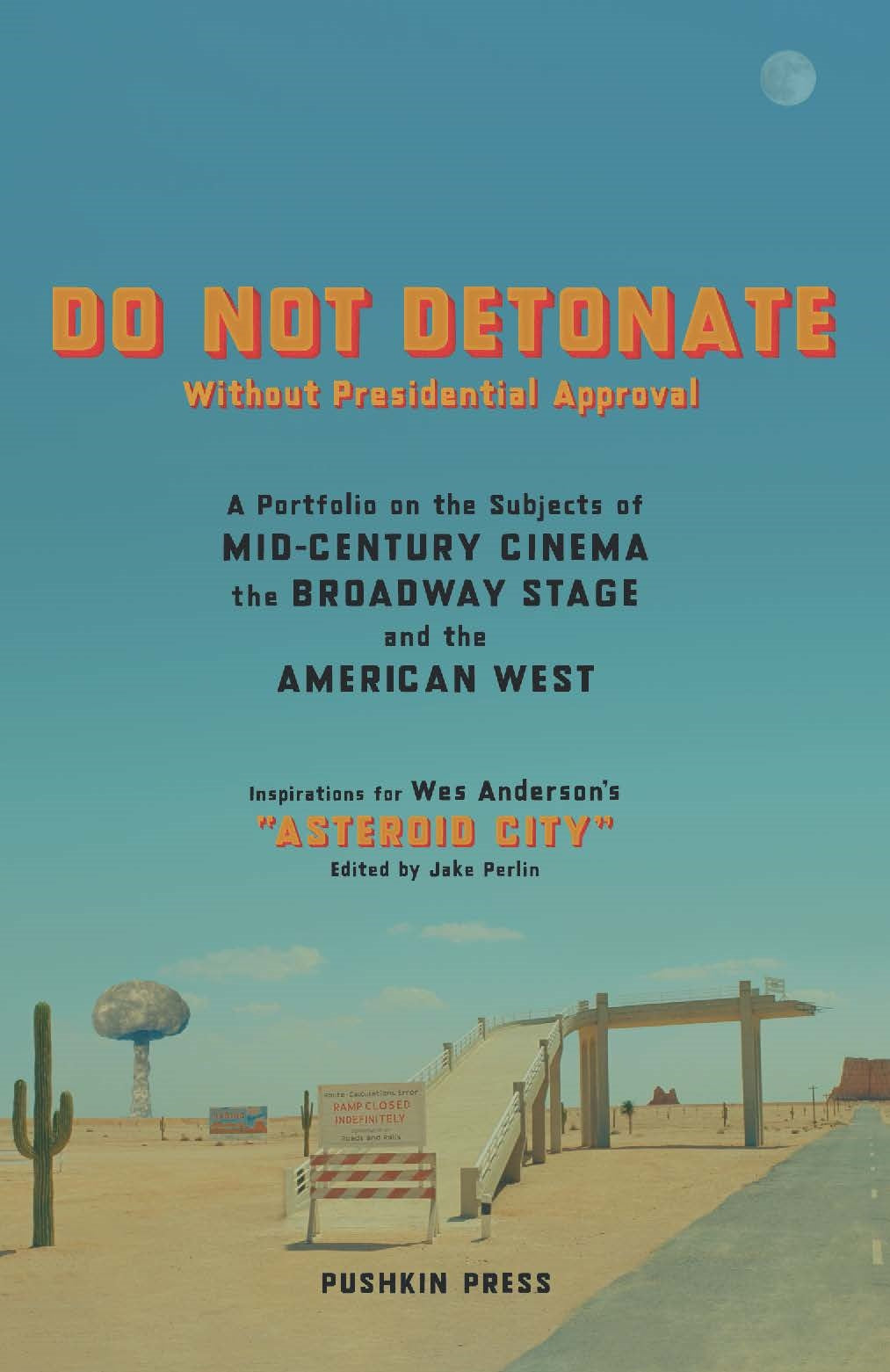 DO NOT DETONATE Without Presidential Approval: A Portfolio on the Subjects of Mid-century Cinema, the Broadway Stage and the American West ร้านหนังสือและสิ่งของ เป็นร้านหนังสือภาษาอังกฤษหายาก และร้านกาแฟ หรือ บุ๊คคาเฟ่ ตั้งอยู่สุขุมวิท กรุงเทพ