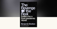 Load image into Gallery viewer, The Revenge of the Real: Politics for a Post-Pandemic World
 ร้านหนังสือและสิ่งของ เป็นร้านหนังสือภาษาอังกฤษหายาก และร้านกาแฟ หรือ บุ๊คคาเฟ่ ตั้งอยู่สุขุมวิท กรุงเทพ