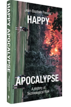 โหลดรูปภาพลงในเครื่องมือใช้ดูของ Gallery Happy Apocalypse: A History of Technological Risk | Hardback
 ร้านหนังสือและสิ่งของ เป็นร้านหนังสือภาษาอังกฤษหายาก และร้านกาแฟ หรือ บุ๊คคาเฟ่ ตั้งอยู่สุขุมวิท กรุงเทพ