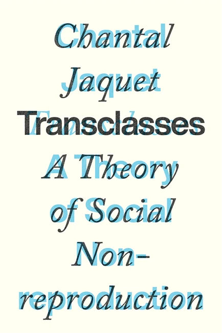 Transclasses: A Theory of Social Non-reproduction ร้านหนังสือและสิ่งของ เป็นร้านหนังสือภาษาอังกฤษหายาก และร้านกาแฟ หรือ บุ๊คคาเฟ่ ตั้งอยู่สุขุมวิท กรุงเทพ