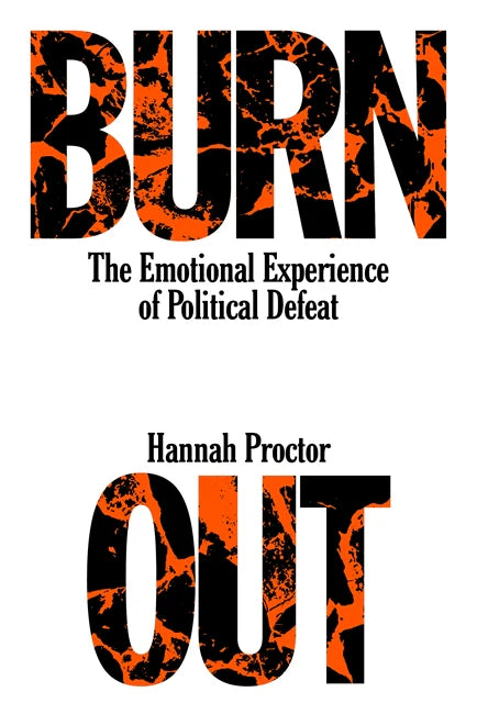 Burnout: The Emotional Experience of Political Defeat ร้านหนังสือและสิ่งของ เป็นร้านหนังสือภาษาอังกฤษหายาก และร้านกาแฟ หรือ บุ๊คคาเฟ่ ตั้งอยู่สุขุมวิท กรุงเทพ