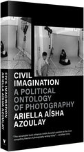 โหลดรูปภาพลงในเครื่องมือใช้ดูของ Gallery Civil Imagination: A Political Ontology of Photography
 ร้านหนังสือและสิ่งของ เป็นร้านหนังสือภาษาอังกฤษหายาก และร้านกาแฟ หรือ บุ๊คคาเฟ่ ตั้งอยู่สุขุมวิท กรุงเทพ