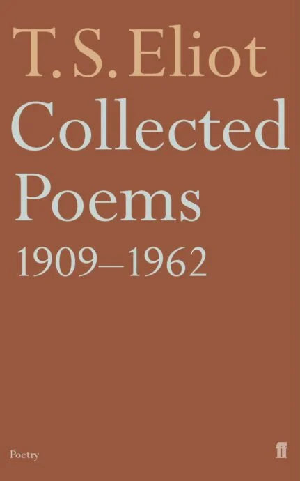 T. S. Eliot: Collected Poems 1909-1962 ร้านหนังสือและสิ่งของ เป็นร้านหนังสือภาษาอังกฤษหายาก และร้านกาแฟ หรือ บุ๊คคาเฟ่ ตั้งอยู่สุขุมวิท กรุงเทพ