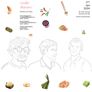 Politics of Food: Bangkok Design Week Talk Event