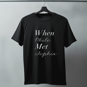 When Philo Met Sophia T-Shirt (Pre-Order)