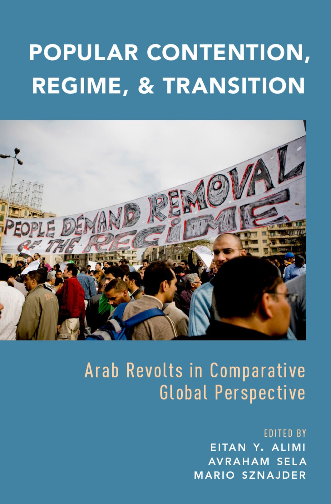Popular Contention, Regime, and Transition : Arab Revolts in Comparative Global Perspective ร้านหนังสือและสิ่งของ เป็นร้านหนังสือภาษาอังกฤษหายาก และร้านกาแฟ หรือ บุ๊คคาเฟ่ ตั้งอยู่สุขุมวิท กรุงเทพ