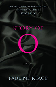 Story of O : A Novel