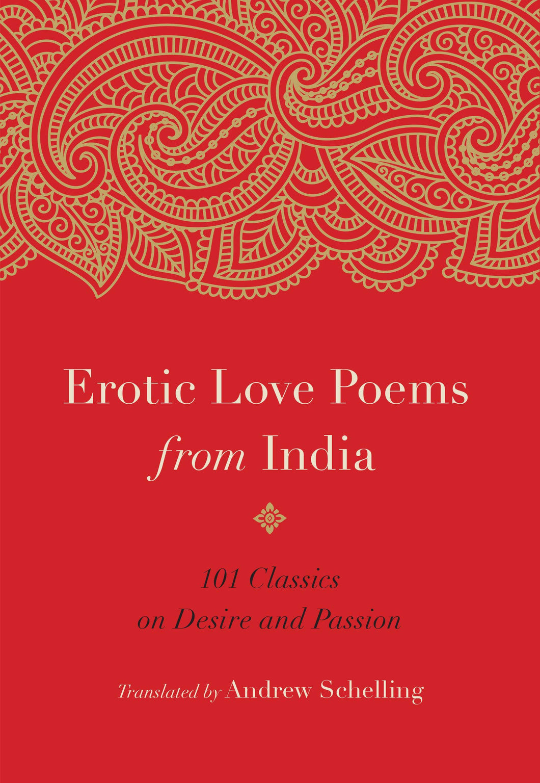 Erotic Love Poems from India : 101 Classics on Desire and Passion ร้านหนังสือและสิ่งของ เป็นร้านหนังสือภาษาอังกฤษหายาก และร้านกาแฟ หรือ บุ๊คคาเฟ่ ตั้งอยู่สุขุมวิท กรุงเทพ