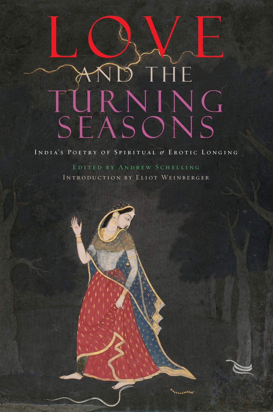 Love and The Turning Seasons : India's Poetry of Spiritual & Erotic Longing (Hardback) ร้านหนังสือและสิ่งของ เป็นร้านหนังสือภาษาอังกฤษหายาก และร้านกาแฟ หรือ บุ๊คคาเฟ่ ตั้งอยู่สุขุมวิท กรุงเทพ