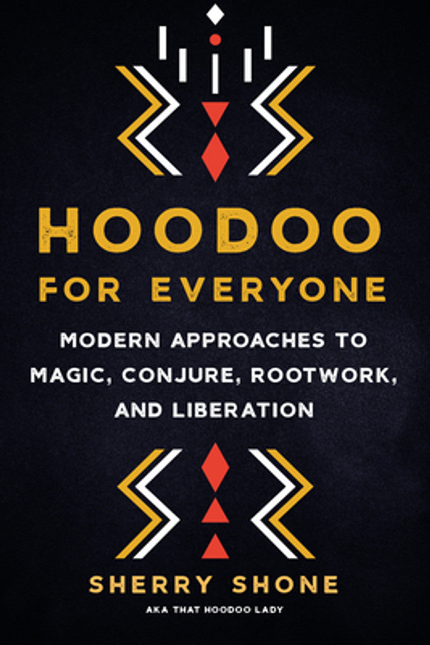 Hoodoo for Everyone : Modern Approaches to Magic, Conjure, Rootwork, and Liberation ร้านหนังสือและสิ่งของ เป็นร้านหนังสือภาษาอังกฤษหายาก และร้านกาแฟ หรือ บุ๊คคาเฟ่ ตั้งอยู่สุขุมวิท กรุงเทพ