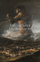Load image into Gallery viewer, Landscapes : John Berger on Art
 ร้านหนังสือและสิ่งของ เป็นร้านหนังสือภาษาอังกฤษหายาก และร้านกาแฟ หรือ บุ๊คคาเฟ่ ตั้งอยู่สุขุมวิท กรุงเทพ