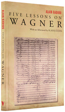Load image into Gallery viewer, Five Lessons on Wagner
 ร้านหนังสือและสิ่งของ เป็นร้านหนังสือภาษาอังกฤษหายาก และร้านกาแฟ หรือ บุ๊คคาเฟ่ ตั้งอยู่สุขุมวิท กรุงเทพ