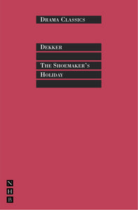 The Shoemakers' Holiday