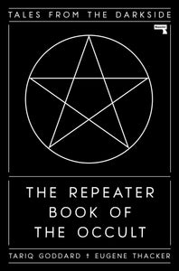 The Repeater Book of the Occult : Tales from the Darkside