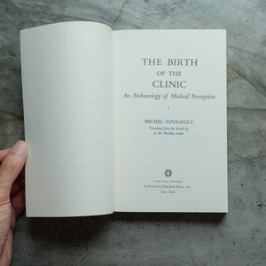 The Birth of the Clinic | Michel Foucault
