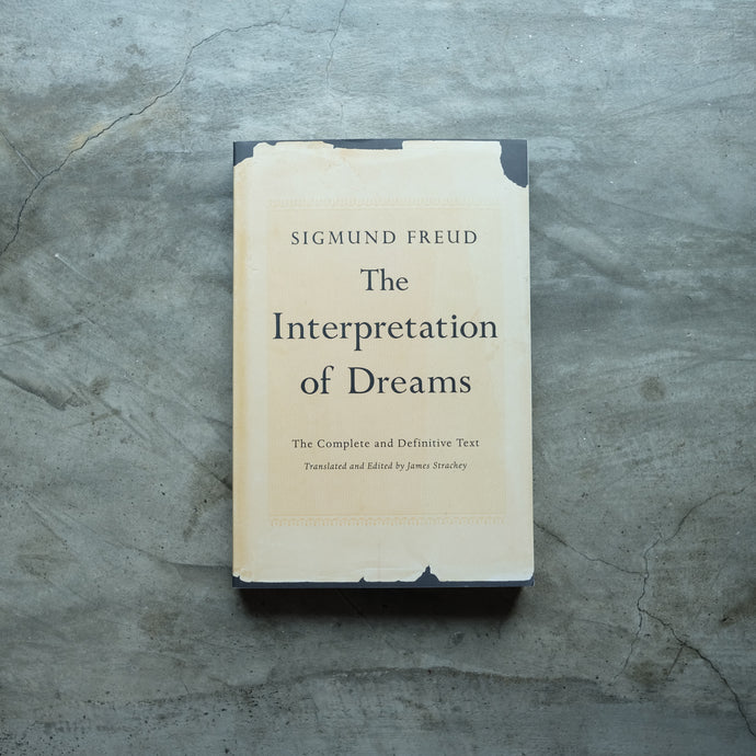 The Interpretation of Dreams: The Complete and Definitive Text | Sigmund Freud