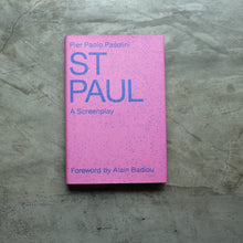 Load image into Gallery viewer, ST. PAUL: A Screen Play | Pier Paolo Pasolini
 ร้านหนังสือและสิ่งของ เป็นร้านหนังสือภาษาอังกฤษหายาก และร้านกาแฟ หรือ บุ๊คคาเฟ่ ตั้งอยู่สุขุมวิท กรุงเทพ