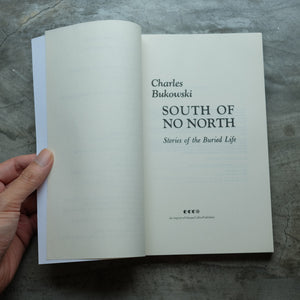 South of No North | Charles Bukowski