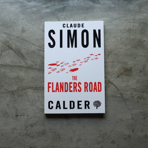 The Flanders Road | Claude Simon
