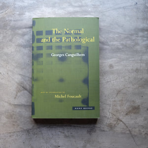 The Normal and the Pathological | Georges Canguilhem