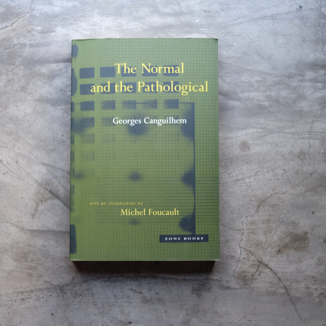 The Normal and the Pathological | Georges Canguilhem ร้านหนังสือและสิ่งของ เป็นร้านหนังสือภาษาอังกฤษหายาก และร้านกาแฟ หรือ บุ๊คคาเฟ่ ตั้งอยู่สุขุมวิท กรุงเทพ