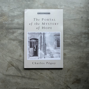 The Portal of the Mystery of Hope | Charles Péguy