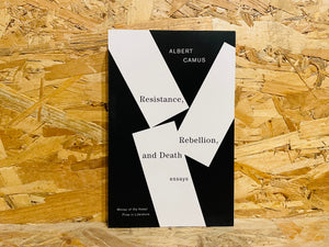 Resistance, Rebellion, and Death : Essays