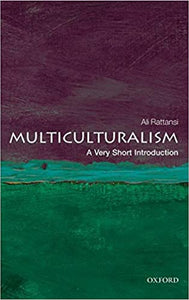 Multiculturalism: A Very Short Introduction