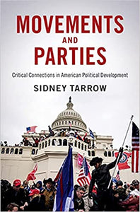 Movements and Parties : Critical Connections in American Political Development