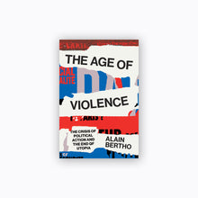 Load image into Gallery viewer, The Age of Violence
 ร้านหนังสือและสิ่งของ เป็นร้านหนังสือภาษาอังกฤษหายาก และร้านกาแฟ หรือ บุ๊คคาเฟ่ ตั้งอยู่สุขุมวิท กรุงเทพ