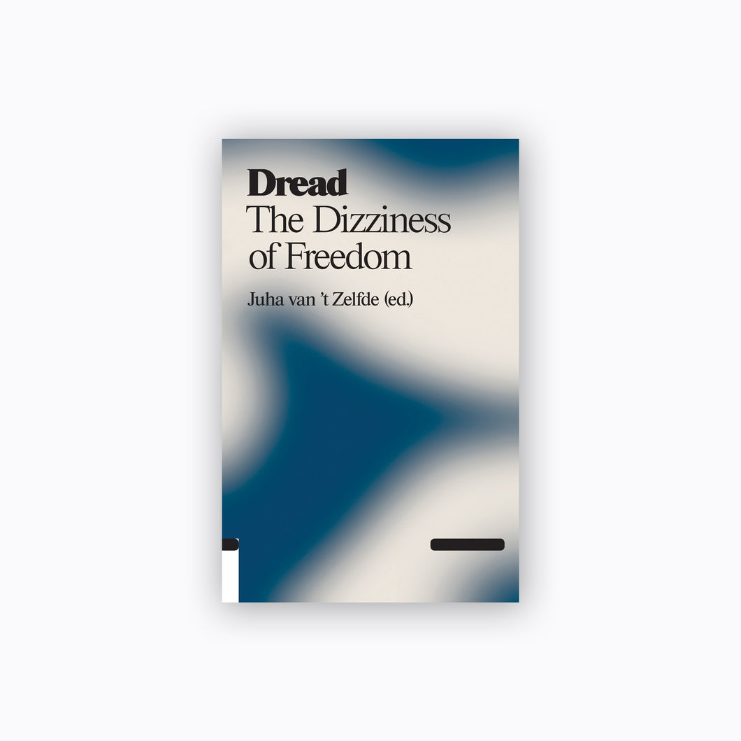 Dread : The Dizziness of Freedom | Juha Van 't Zelfde ร้านหนังสือและสิ่งของ เป็นร้านหนังสือภาษาอังกฤษหายาก และร้านกาแฟ หรือ บุ๊คคาเฟ่ ตั้งอยู่สุขุมวิท กรุงเทพ