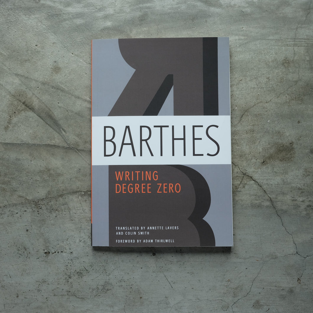 Writing Degree Zero | Roland Barthes ร้านหนังสือและสิ่งของ เป็นร้านหนังสือภาษาอังกฤษหายาก และร้านกาแฟ หรือ บุ๊คคาเฟ่ ตั้งอยู่สุขุมวิท กรุงเทพ
